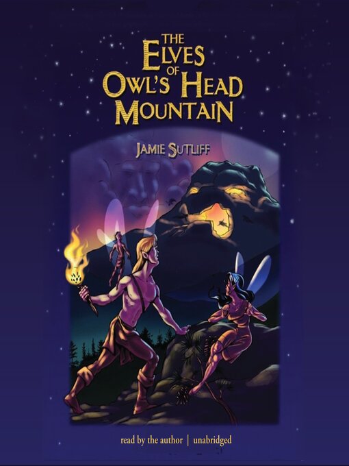 Title details for The Elves of Owl's Head Mountain by Jamie Sutliff - Available